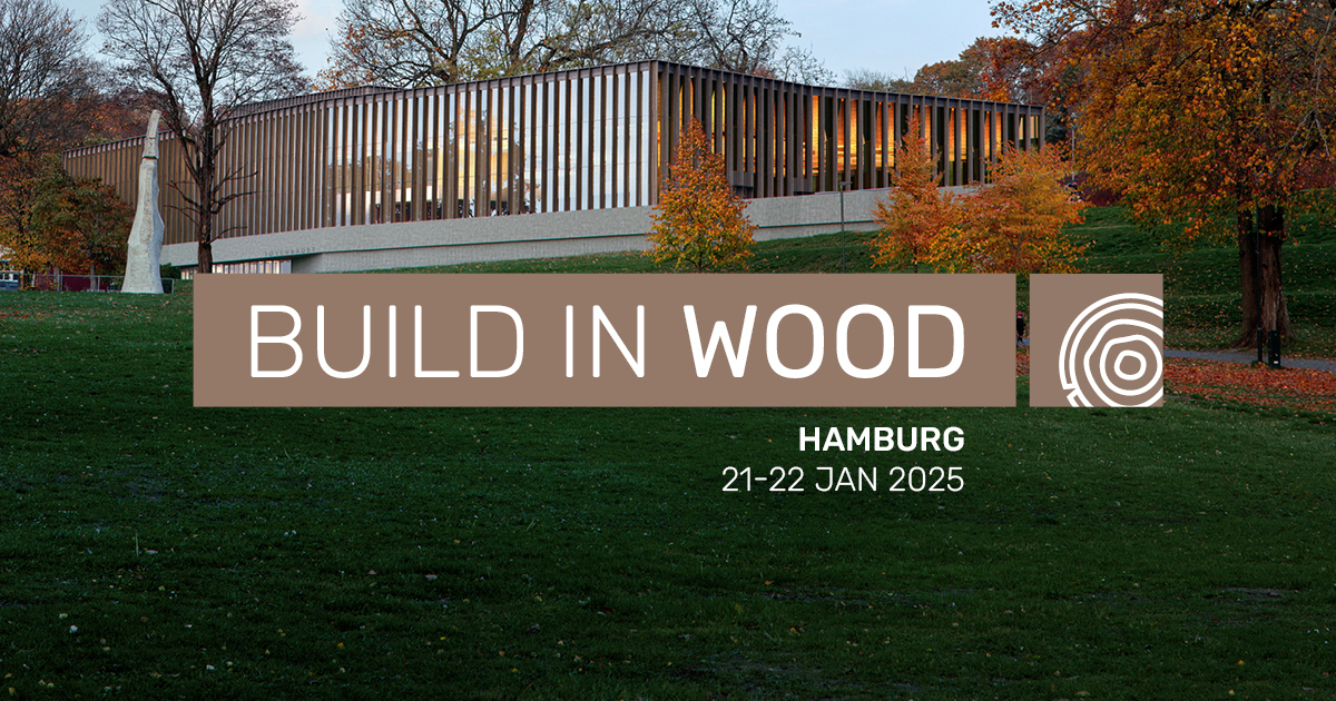 Build in Wood Holzbaukonferenz Hamburg 2025